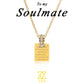 To My Soulmate Necklace with FREE LED Light BOX